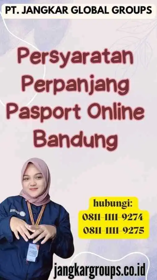 Persyaratan Perpanjang Pasport Online Bandung