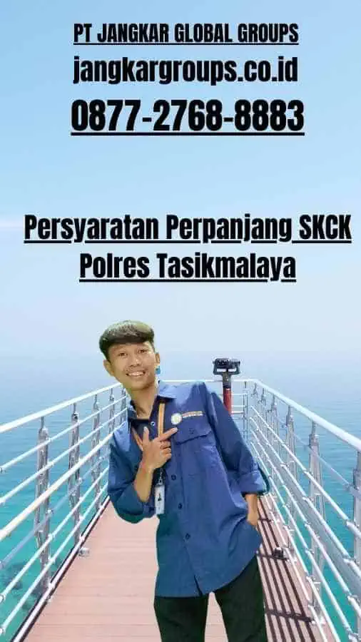 Persyaratan Perpanjang SKCK Polres Tasikmalaya