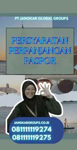 Persyaratan Perpanjangan Paspor