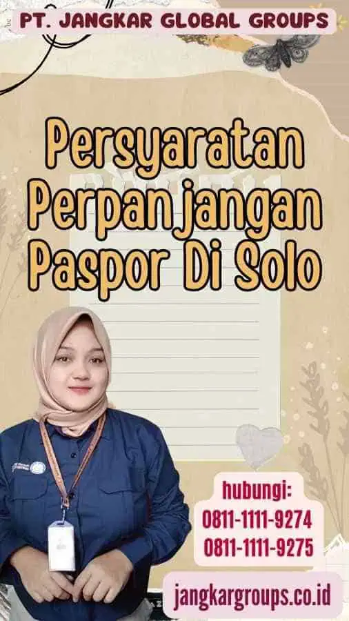 Persyaratan Perpanjangan Paspor Di Solo