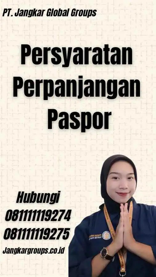 Persyaratan Perpanjangan Paspor