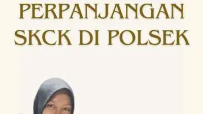 Persyaratan Perpanjangan SKCK di Polsek