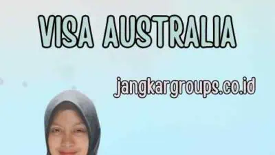 Persyaratan Persyaratan Dokumen Untuk Visa Australia