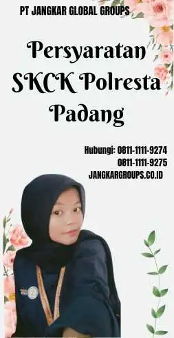 Persyaratan SKCK Polresta Padang