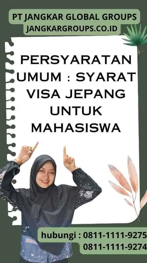 Persyaratan Umum Syarat Visa Jepang Untuk Mahasiswa