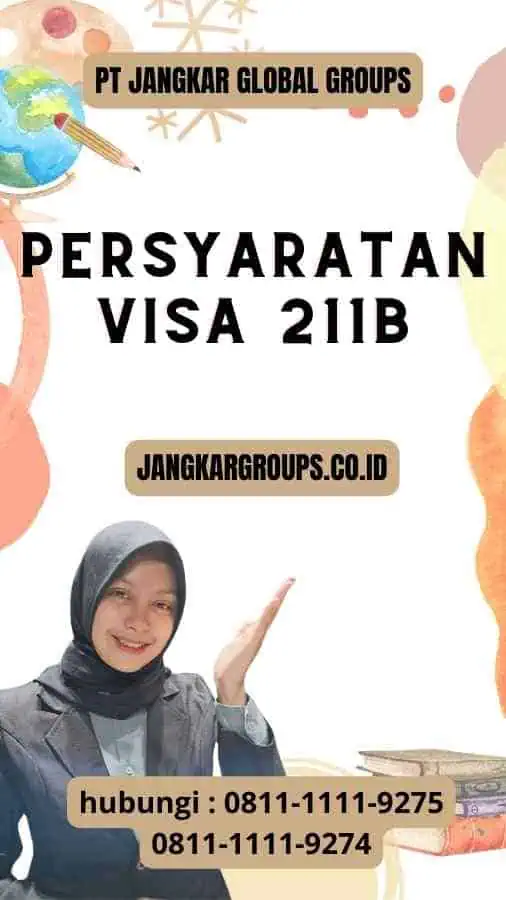 Persyaratan Visa 211B