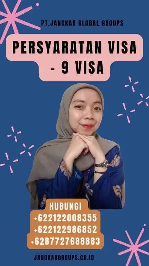 Persyaratan Visa - 9 Visa