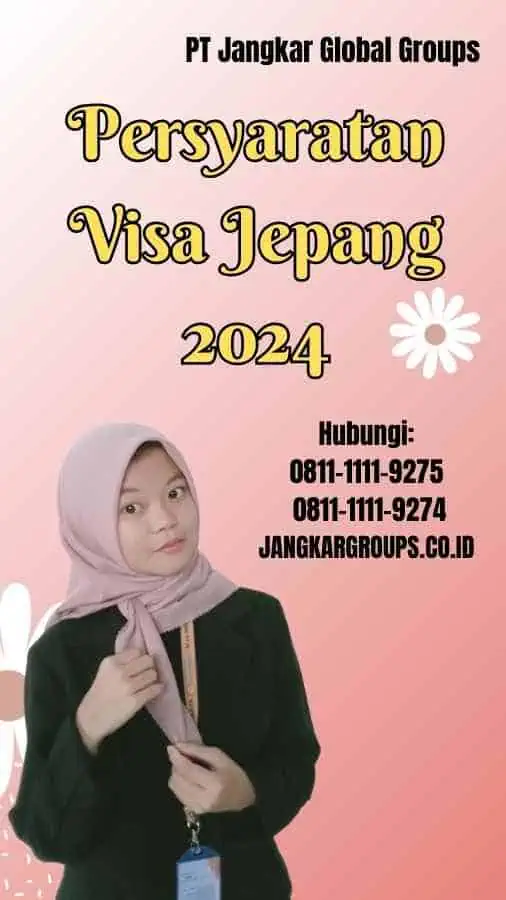 Persyaratan Visa Jepang 2024