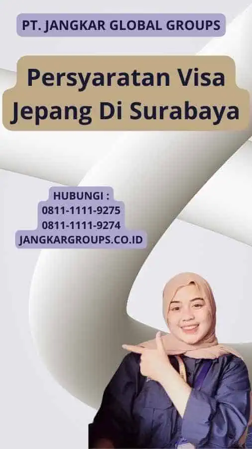 Persyaratan Visa Jepang Di Surabaya