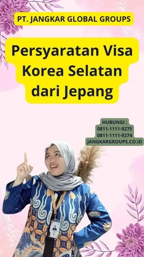 Persyaratan Visa Korea Selatan dari Jepang