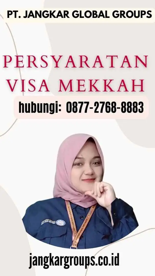 Persyaratan Visa Mekkah