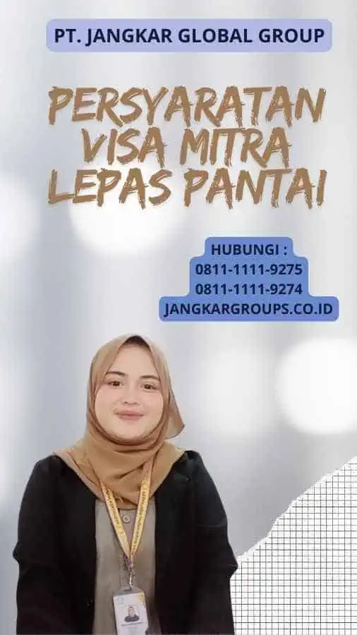 Persyaratan Visa Mitra Lepas Pantai