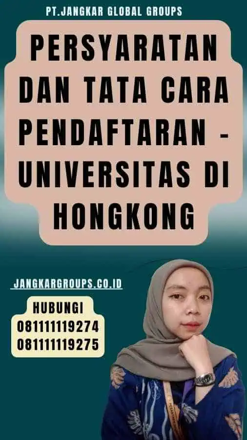 Persyaratan dan tata cara pendaftaran - Universitas di Hongkong