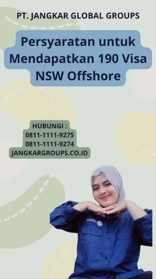 Persyaratan untuk Mendapatkan 190 Visa NSW Offshore