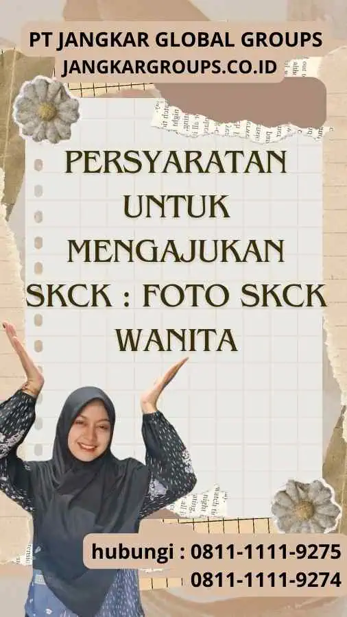 Persyaratan untuk Mengajukan SKCK Foto SKCK Wanita