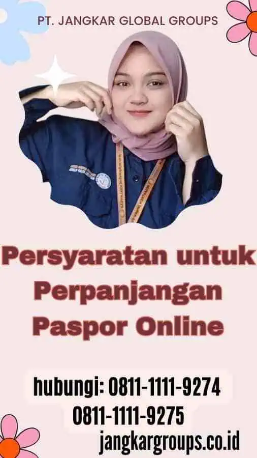 Persyaratan untuk Perpanjangan Paspor Online