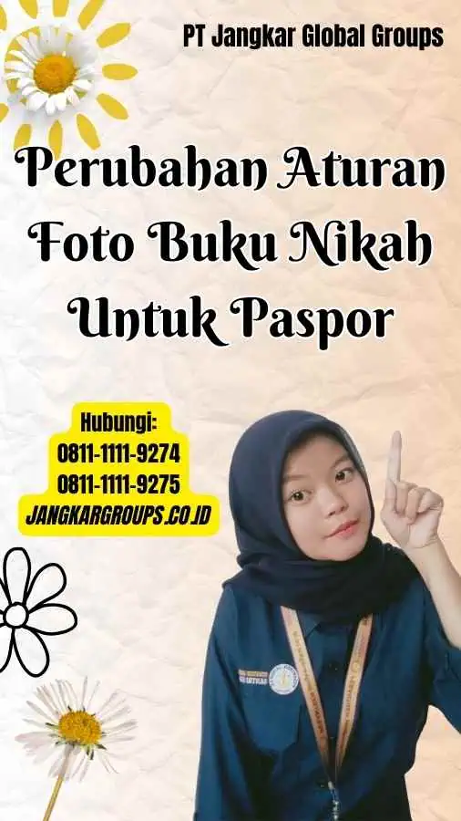 Perubahan Aturan Foto Buku Nikah Untuk Paspor