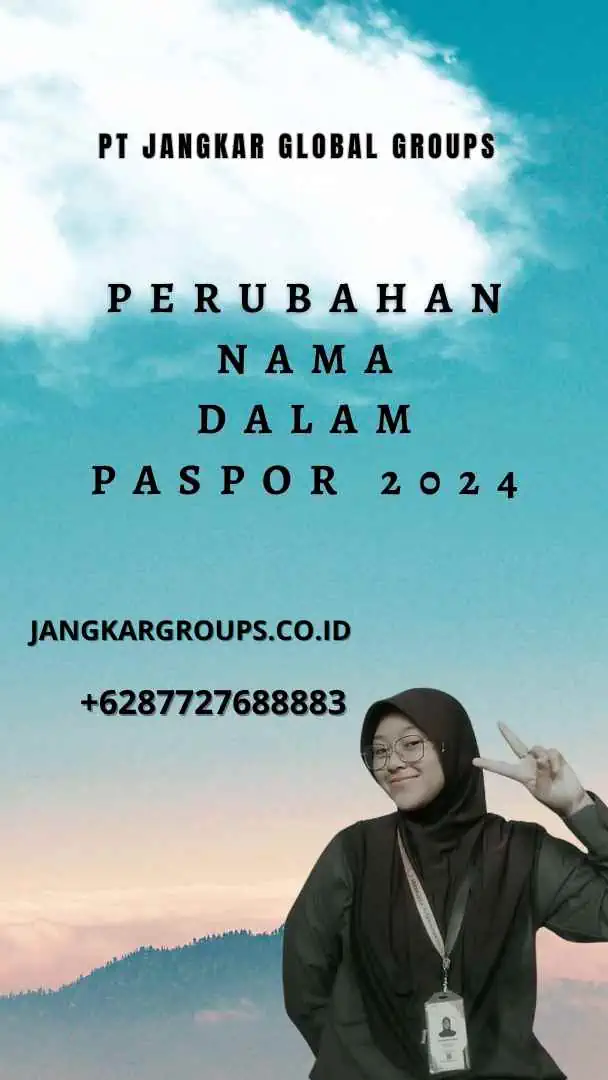 Perubahan Nama Dalam Paspor 2024