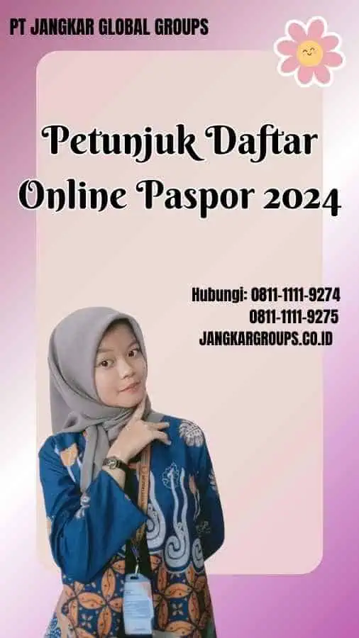 Petunjuk Daftar Online Paspor 2024