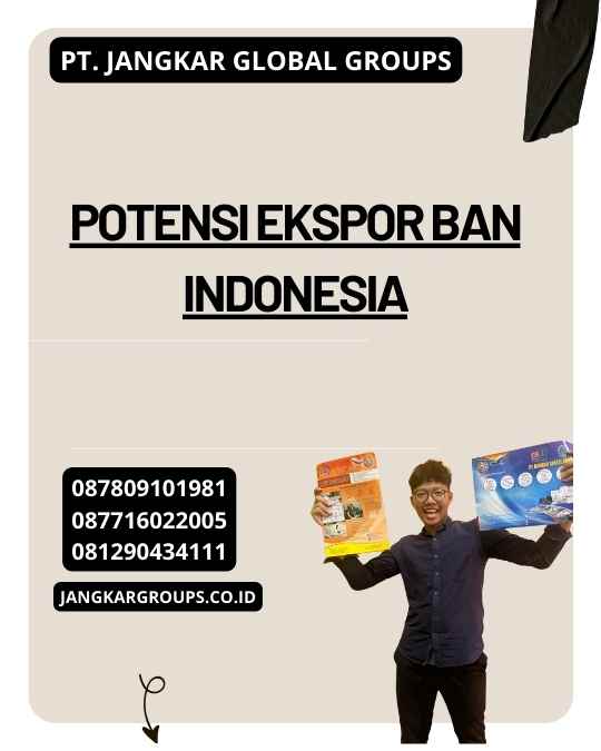 Potensi Ekspor Ban Indonesia