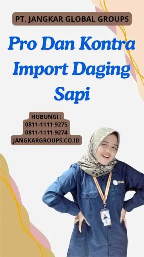 Pro Dan Kontra Import Daging Sapi