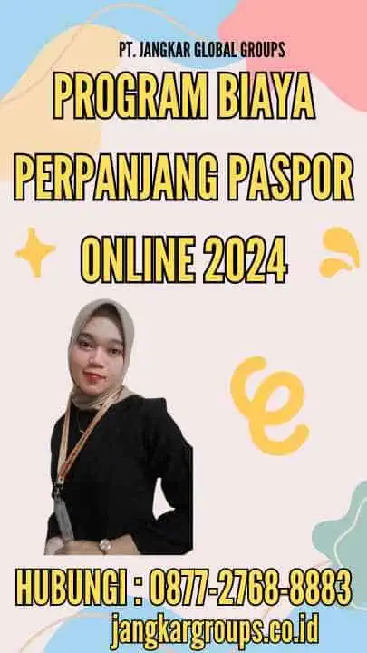 Program Biaya Perpanjang Paspor Online 2024