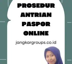 Prosedur Antrian Paspor Online