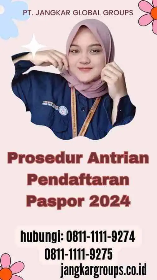 Prosedur Antrian Pendaftaran Paspor 2024