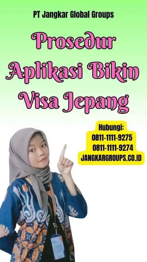 Prosedur Aplikasi Bikin Visa Jepang