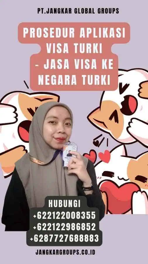 Prosedur Aplikasi Visa Turki - Jasa Visa ke Negara Turki