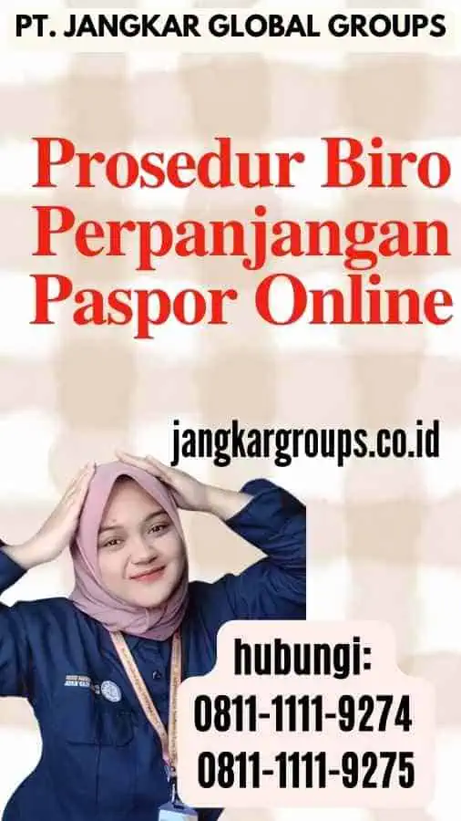 Prosedur Biro Perpanjangan Paspor Online