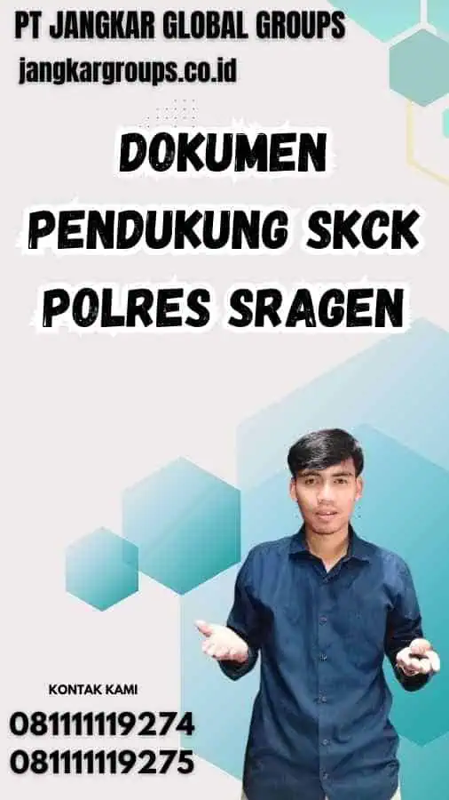 Dokumen Pendukung SKCK Polres Sragen