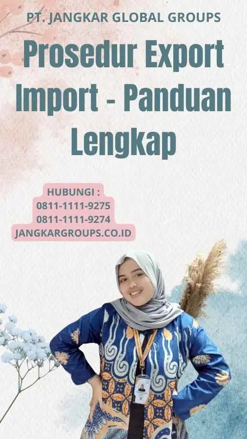 Prosedur Export Import - Panduan Lengkap