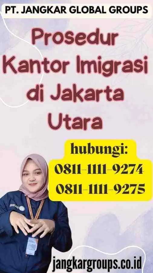 Prosedur Kantor Imigrasi di Jakarta Utara