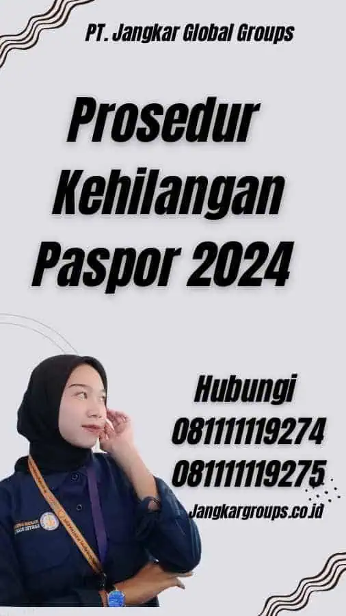 Prosedur Kehilangan Paspor 2024