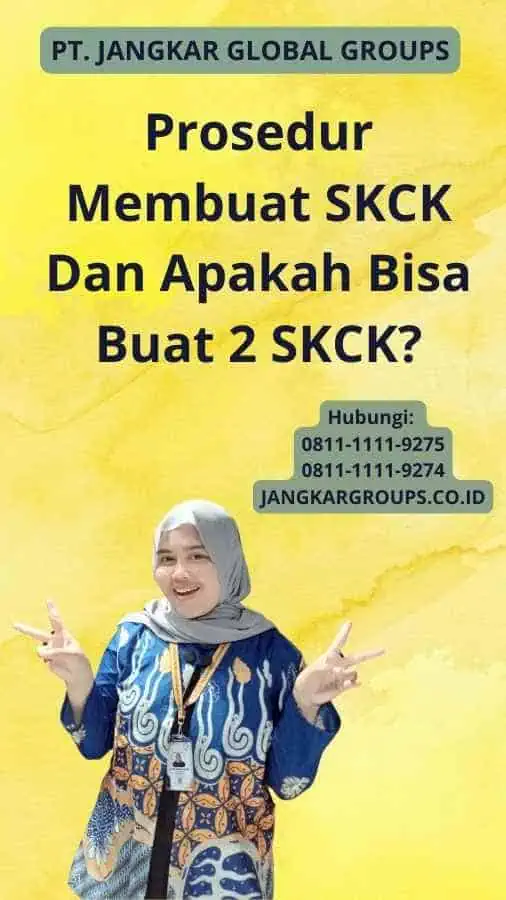 Prosedur Membuat SKCK Dan Apakah Bisa Buat 2 SKCK?