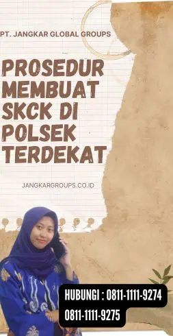 Prosedur Membuat SKCK Di Polsek Terdekat