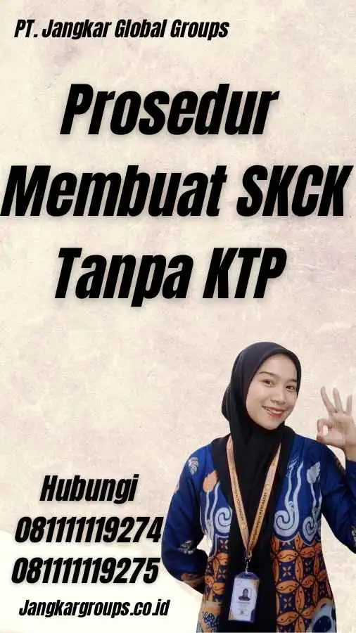 Prosedur Membuat SKCK Tanpa KTP