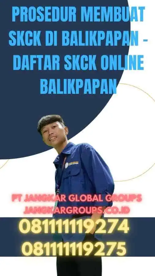 Prosedur Membuat SKCK di Balikpapan - Daftar SKCK Online Balikpapan