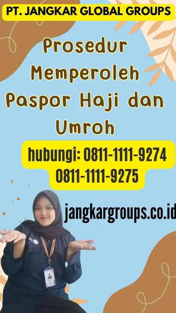 Prosedur Memperoleh Paspor Haji dan Umroh