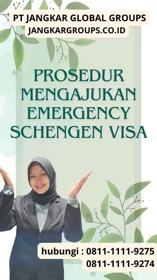 Prosedur Mengajukan Emergency Schengen Visa