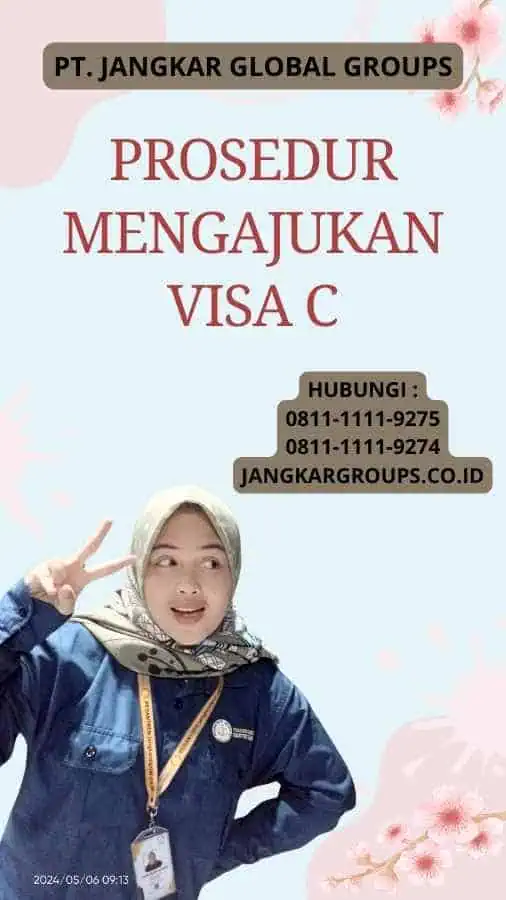 Prosedur Mengajukan Visa C