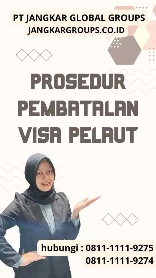 Prosedur Pembatalan Visa Pelaut