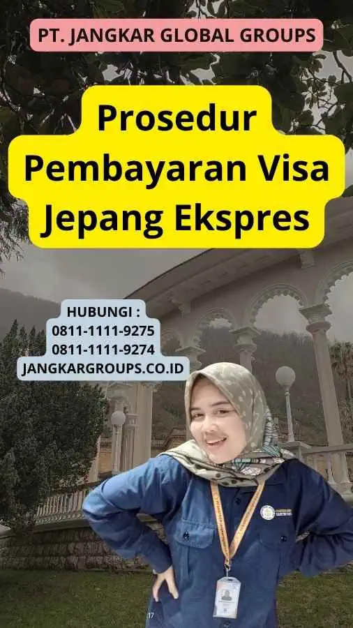 Prosedur Pembayaran Visa Jepang Ekspres