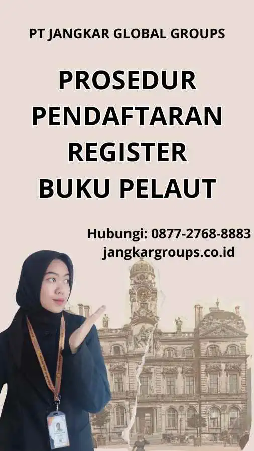 Prosedur Pendaftaran Register Buku Pelaut