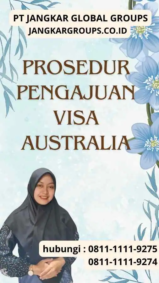 Prosedur Pengajuan Visa Australia