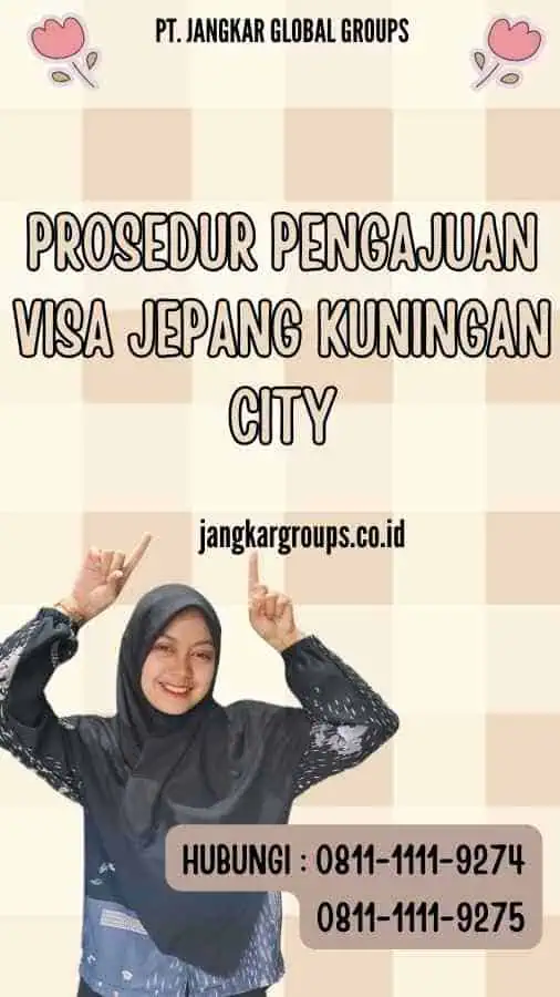 Prosedur Pengajuan Visa Jepang Kuningan City