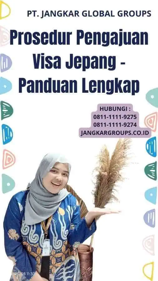 Prosedur Pengajuan Visa Jepang - Panduan Lengkap