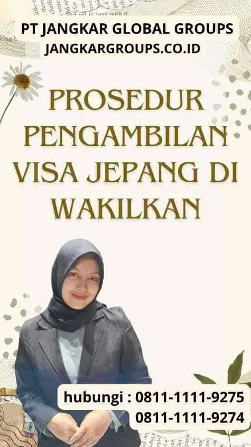 Prosedur Pengambilan Visa Jepang Di wakilkan