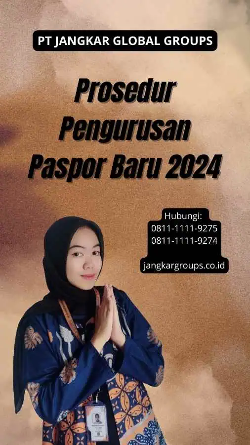 Prosedur Pengurusan Paspor Baru 2024